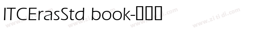 ITCErasStd book字体转换